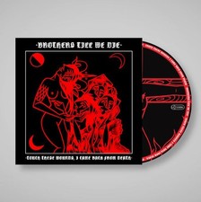 Brothers Till We Die : Touch These Wounds, I Came from Death CD (2019)
