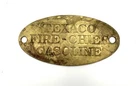 TEXACO Fire-Chief Gasoline - Oil Company Oval Vintage Brass Metal Tag 3” Wide