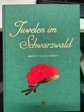 Juwelen im Schwarzwald = Made in Black Forest...