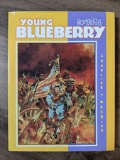 Young Blueberry Graphitti Designs Limited HC - Signed by Moebius! #574 of 1500!