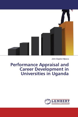 John Baptist Mpoza | Performance Appraisal and Career Development in...