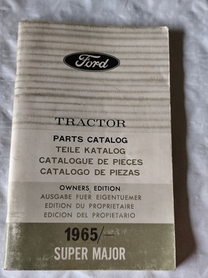 ORIG. Ford 1965 Super Major Traktor Ersatzteilliste tractor Spare parts list K70