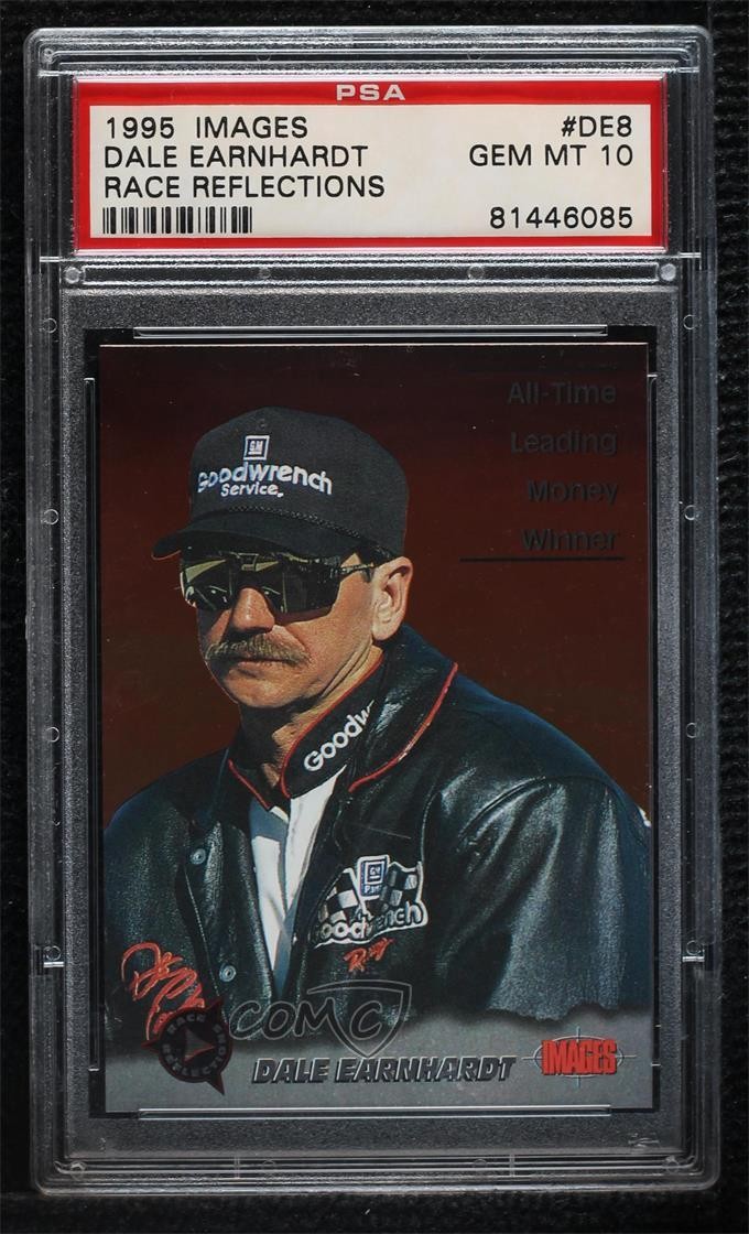 1995 Classic Images Race Reflections /1995 Dale Earnhardt PSA 10 GEM MT HOF 0a2 view 1