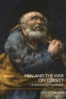 Lee F. Monaghan | Men And The War On Obesity | Taschenbuch | Englisch (2008)