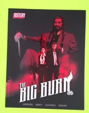 The Big Burn #1 2024 DSTLRY High Grade Comic Book MG17-102