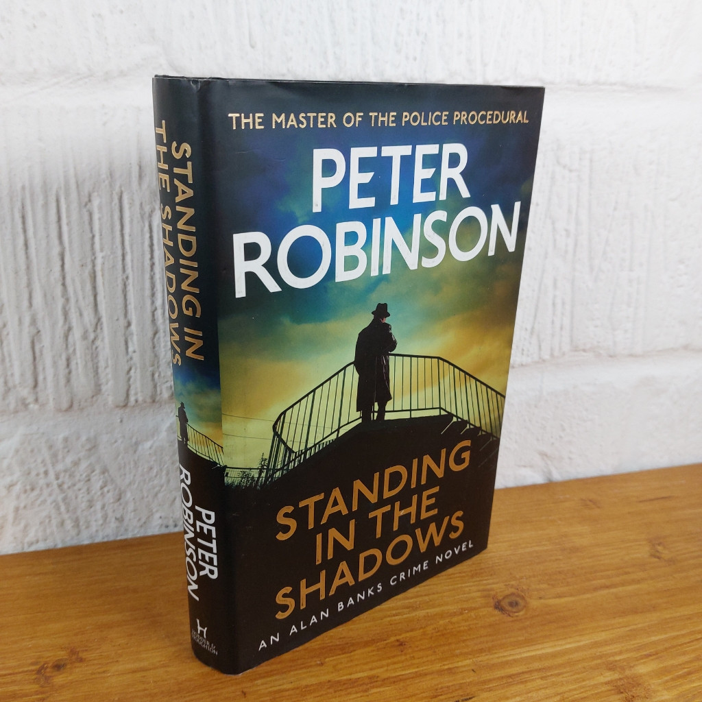 Standing in the Shadows — Peter Robinson
