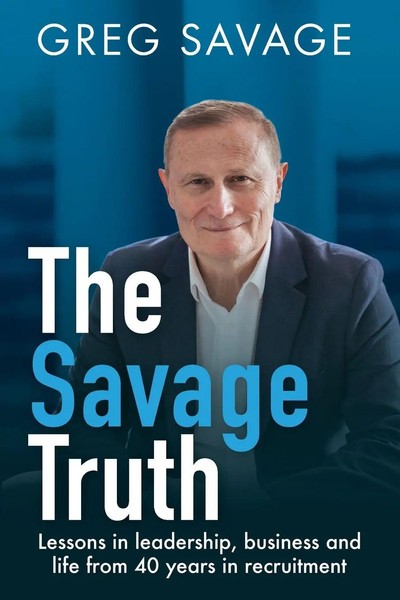 The Savage Truth Greg Savage Taschenbuch Kartoniert / Broschiert Englisch 2019-image