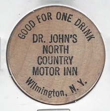 DR. JOHN'S NORTH COUNTRY MOTOR INN, Wilmington, New York, Beer, Wooden Nickel