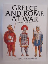 Greece and Rome at War - Filled with great Color Illustrations, 320 pages