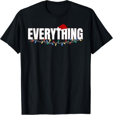 I Have Everything I Need Everything Christmas Lights Couples T-Shirt