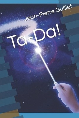 Ta-Da! by Jean-Pierre Guillet Paperback Book