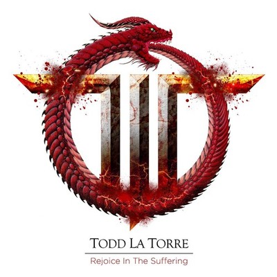 Todd La Torre Rejoice in the Suffering (CD) Album