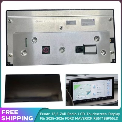 Ersatz Radio LCD-Display Touchscreen NAV 13,2'' für 2025-2026 FORD MAVERICK