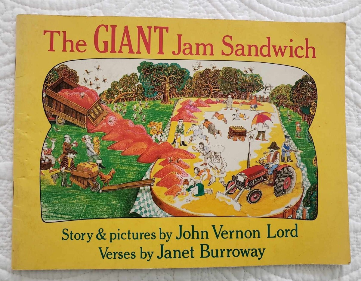 THE GIANT JAM SANDWICH ~ JOHN VERNON LORD / JANET BURROWAY ~ 1988