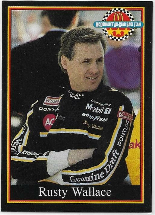 Rusty Wallace 1991 Maxx McDonald's All-Star Race Team #6