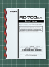 Roland RD-700SX — Owners Manual User Guide Instructions — 179 Pages — USA Made