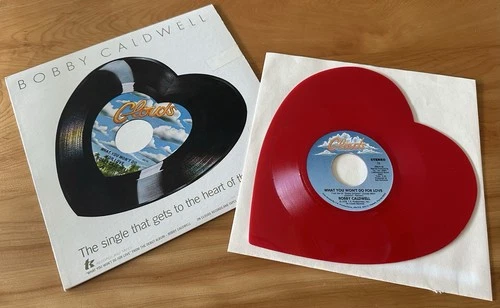 1978 Bobby Caldwell "What You Won't Do For Love" Red Heart Vinyl Promo 45 CL-11