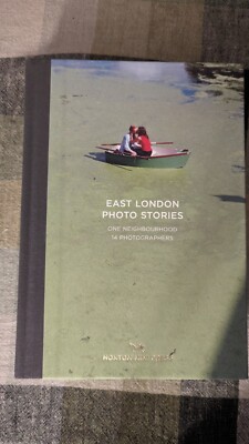 East London Photo Stories by Various Photographers (Hardcover 2018)