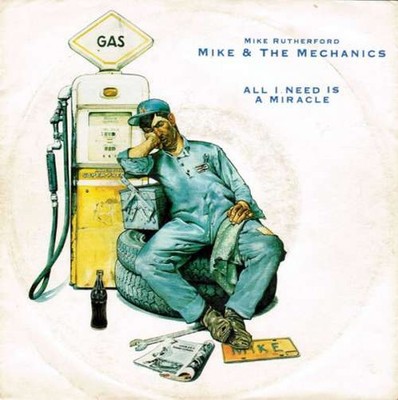 Mike & The Mechanics - All I Need Is A Miracle 7'' Single Vinyl Rock,Po 67721