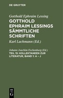Kollektaneen Zur Literatur, Band 1: A - J Johann Joachim Eschenburg