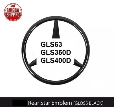 Gloss Black Rear Boot STAR Replacement Badge For GLS63 GLS350d GLS400d X166 2016