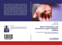 Role Of Irbesartan And Curcumin In Type 2 Diabetes Mellitus Sharad Leve