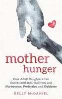 Mother Hunger | Kelly Mcdaniel | Taschenbuch | Einband - Flex.(Paperback) | 2021