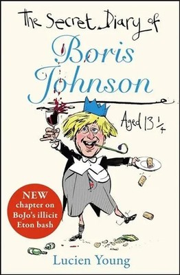 The Secret Diary of Boris Johnson Aged 13¼ | Lucien Young | Taschenbuch | 192 S.