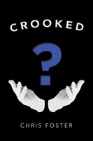 Chris Foster | Crooked | Taschenbuch | Englisch (2019) | Kartoniert / Broschiert