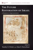Stanley E. Porter (U. A.) | The Future Restoration Of Israel | Buch | Englisch