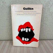 Guillen: Man-making Words by Robert Marquez and David Arthur McMurray PB 1972
