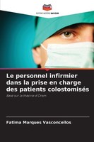 Le Personnel Infirmier Dans La Prise En Charge Des Patients ColostomiséS, F ...