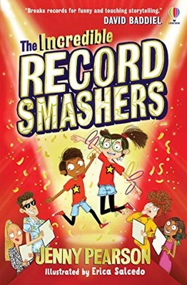The Incredible Record Smashers by Jenny Pearson 9781474974059 NEW