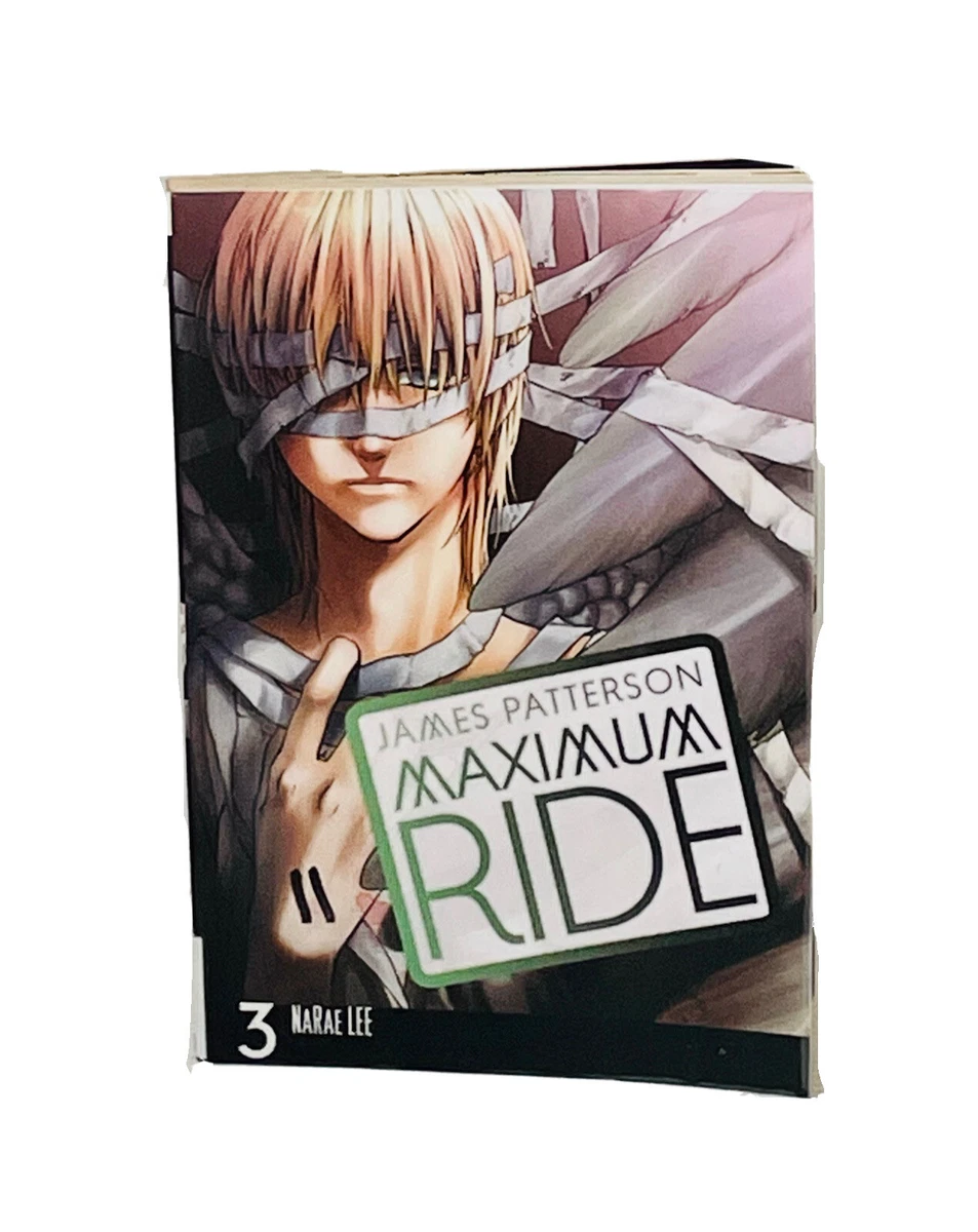 James Patterson/ NaRae Lee -Maximum Ride Book 3- Tokyopop, Manga - V Good  Cond | eBay