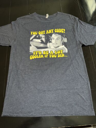 Dazed And Confused McConaughey “It’d Be A Lot Cooler If You Did” Shirt 4 Coder