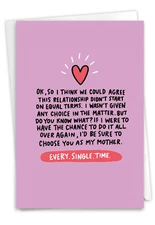 1 Funny Mother's Day Card with Envelope - Mother Relationship C3146MDG