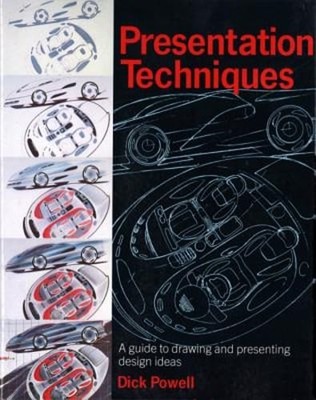 Presentation Techniques: A Guide to Drawing and Presenting Design Ideas: Used