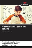 Yenet Cabrales Perdomo (U. A.) | Mathematical Problem Solving | Taschenbuch