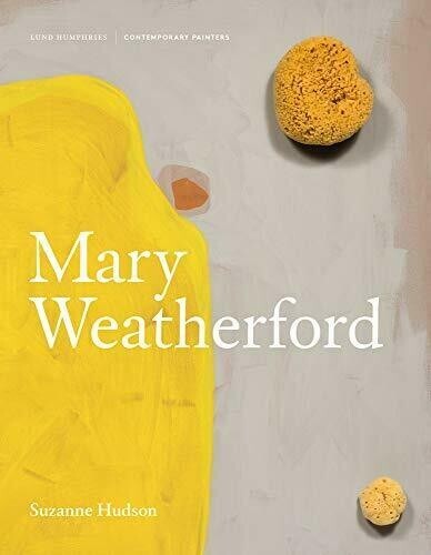 Mary Weatherford UC Hudson Suzanne Lund Humphries Publishers Ltd Hardback - Picture 1 of 1