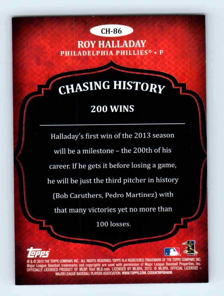 2013 Topps Chasing History Roy Halladay Philadelphia Phillies #CH-86 - Image 2 of 2