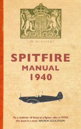 Dilip Sarkar Spitfire Manual 1940 (Tascabile) - Afbeelding 1 van 1