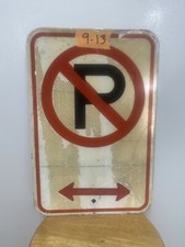 Retired Street/Road Sign No Parking Double Arrow 12"X18"  Lot 9-13