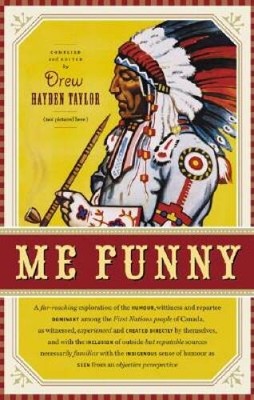 Me Funny - Paperback By Hayden Taylor, Drew - GOOD