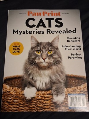 Cats: Mysteries Revealed ~ Pawprint Magazine 2026 ~ Cat Behaviors
