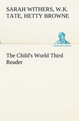 Tate - Child's World Third Reader - New paperback or softback - 01 - X555z