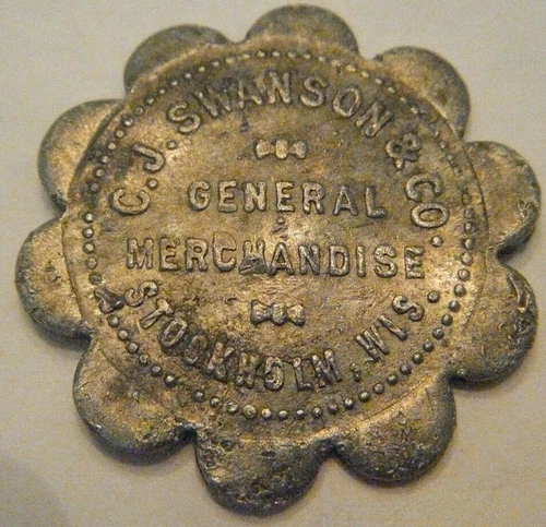 C.J. Swanson & Co., General Merchandise, Stockholm, WI., GF 25 Cents in Merchand