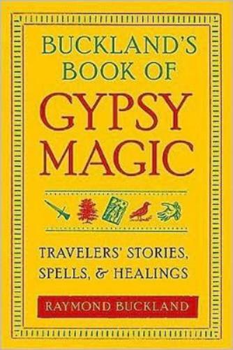 Raymond Buckland Buckland'S Book of Gypsy Magic (Tascabile)