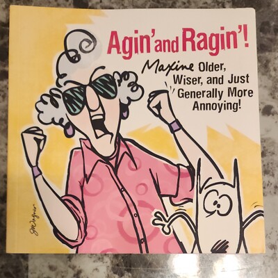 Rare 2010 Paperback AGIN' AND  RAGIN': MAXINE OLDER WISER MORE ANNOYING Wagner
