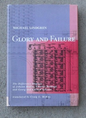 History of Computing -Glory and Failure : The Difference Engines ... -  Lindgren