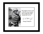 George S. Patton 8x10 Signed photo print Object of War quote World War II WW2